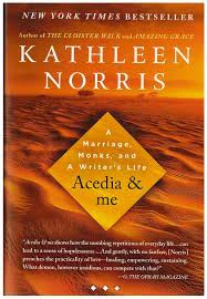 Acedia & Me