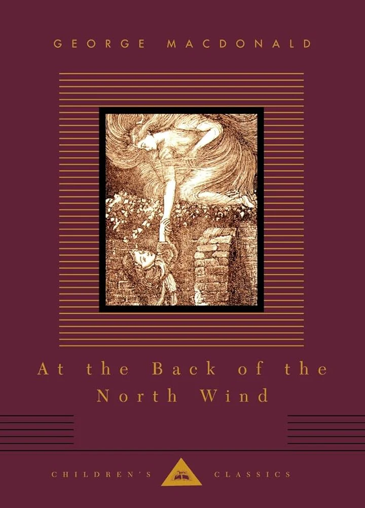 At the Back of the North Wind: Illustrated by Arthur Hughes (Everyman's Library Children's Classics Series)